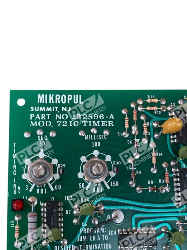 Mikro Pul Model 721C Timer PC Board 132596-A - Image 4