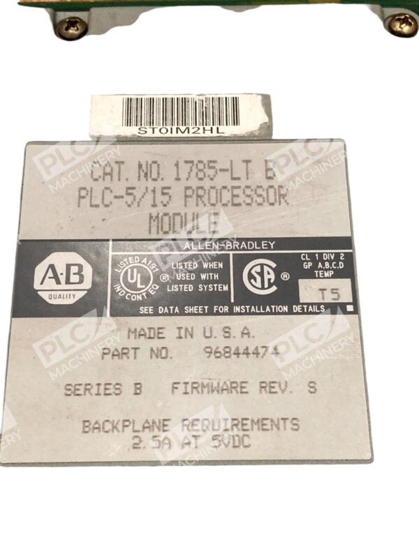 Allen-Bradley 1785-LT B PLC-5/15 Processor Module Series B Rev. S USA Made - Image 7
