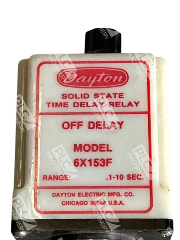 Dayton Solid State Time Delay Relay Off Delay 6X153F - Image 2