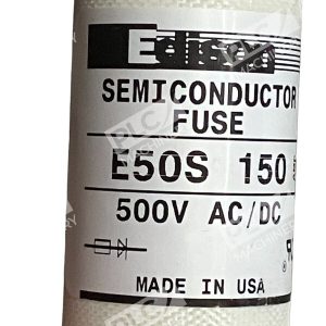 Edison E50S 150 Semiconductor Fuse 226984915692