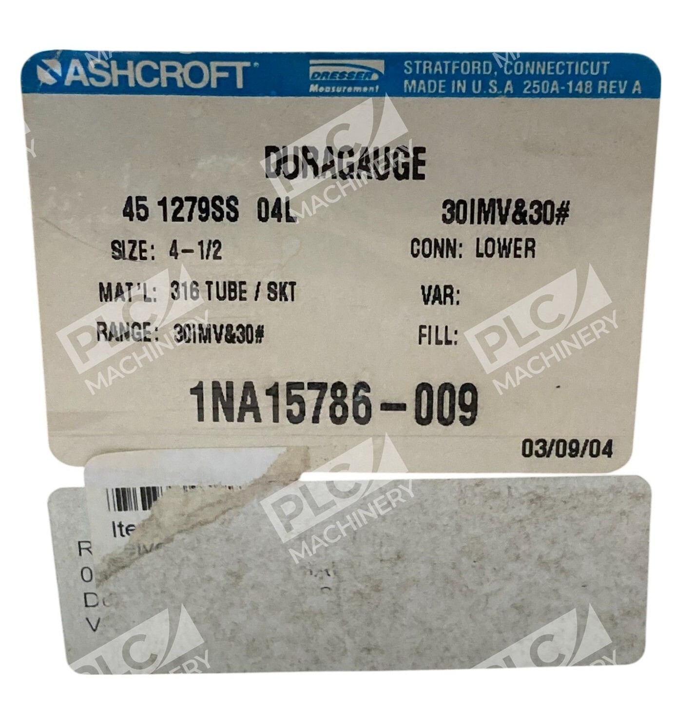 Ashcroft Dresser 1NA15786-009 4.5" Duragauge 45-1279SS-04L-30IMV&30# - Image 3